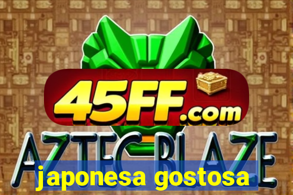 japonesa gostosa